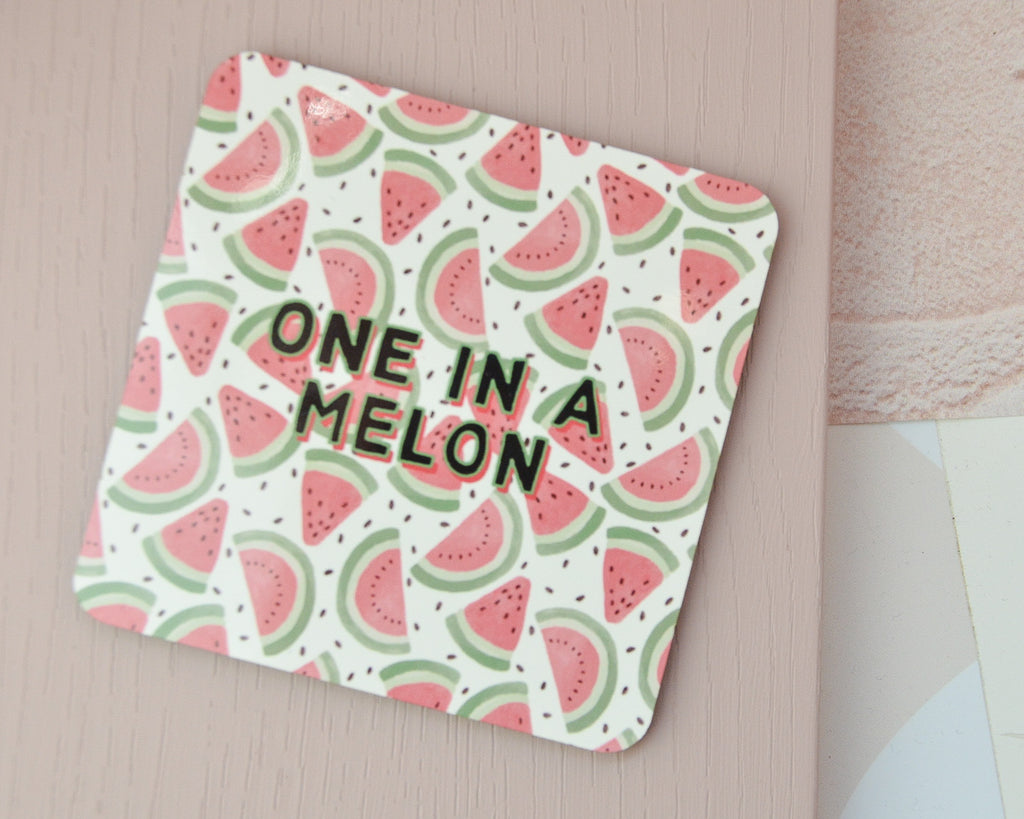 One in a Melon Coaster