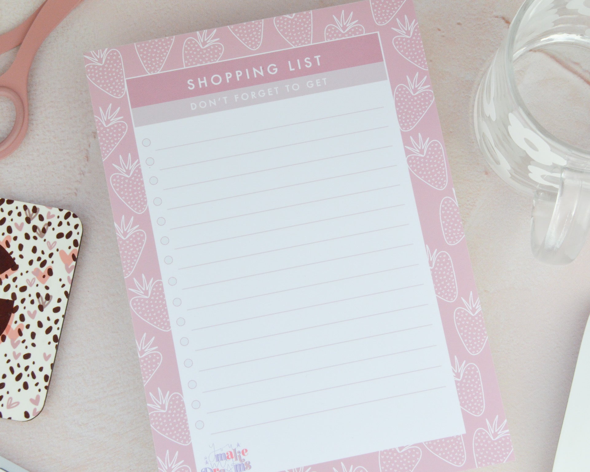 A5 Strawberry Shopping List - You Make My Dreams