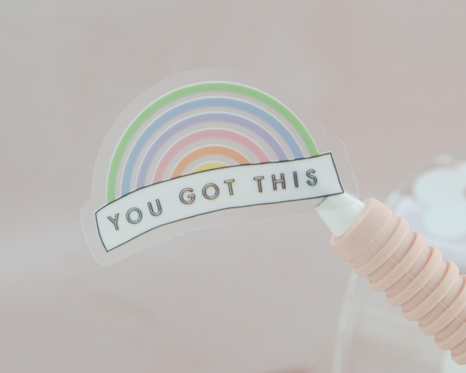 You Got This Clear Rainbow Sticker - You Make My Dreams