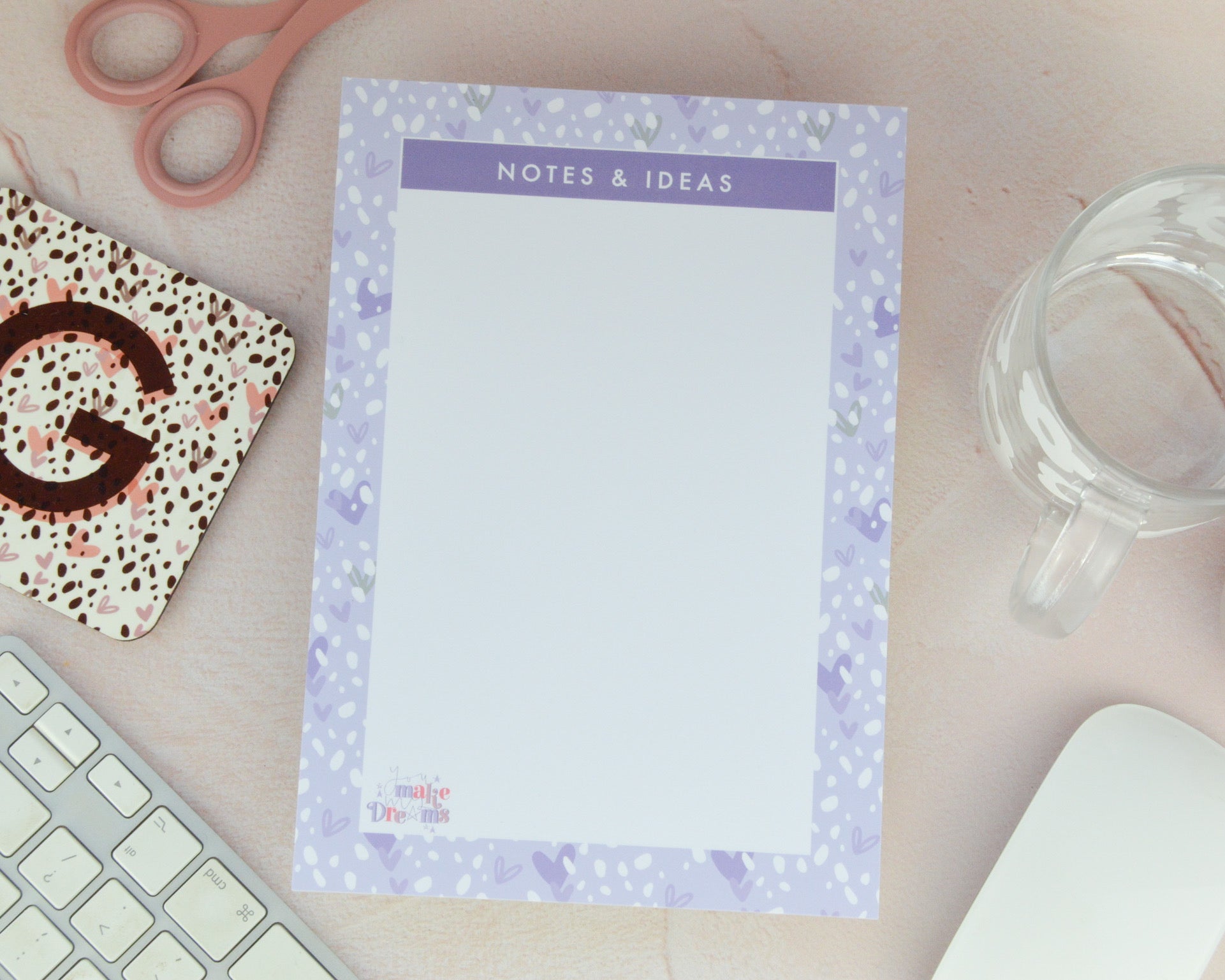A5 Notes & Ideas Pad - You Make My Dreams