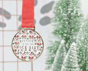 Nice List Personalised Medal - You Make My Dreams