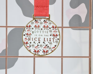 Nice List Personalised Medal - You Make My Dreams