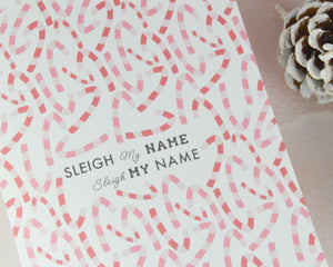 Sleigh My Name Card