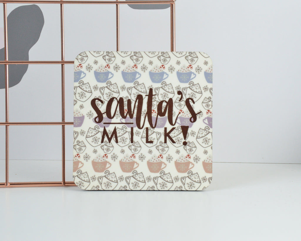 Santa's Milk Coaster - You Make My Dreams