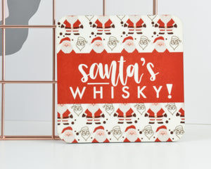 Santa's Whisky Coaster - You Make My Dreams