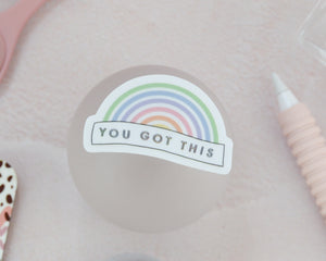 You Got This Clear Rainbow Sticker