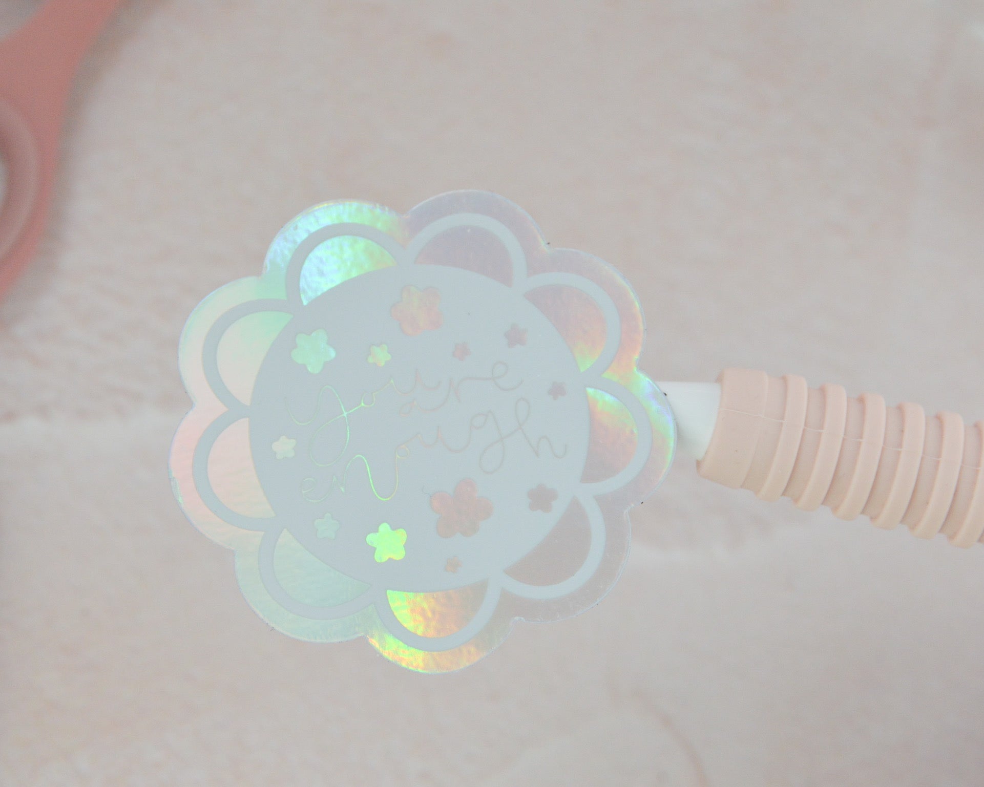 You Are Enough Holographic Sticker - You Make My Dreams