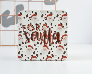 Santa Christmas Eve Coaster - You Make My Dreams