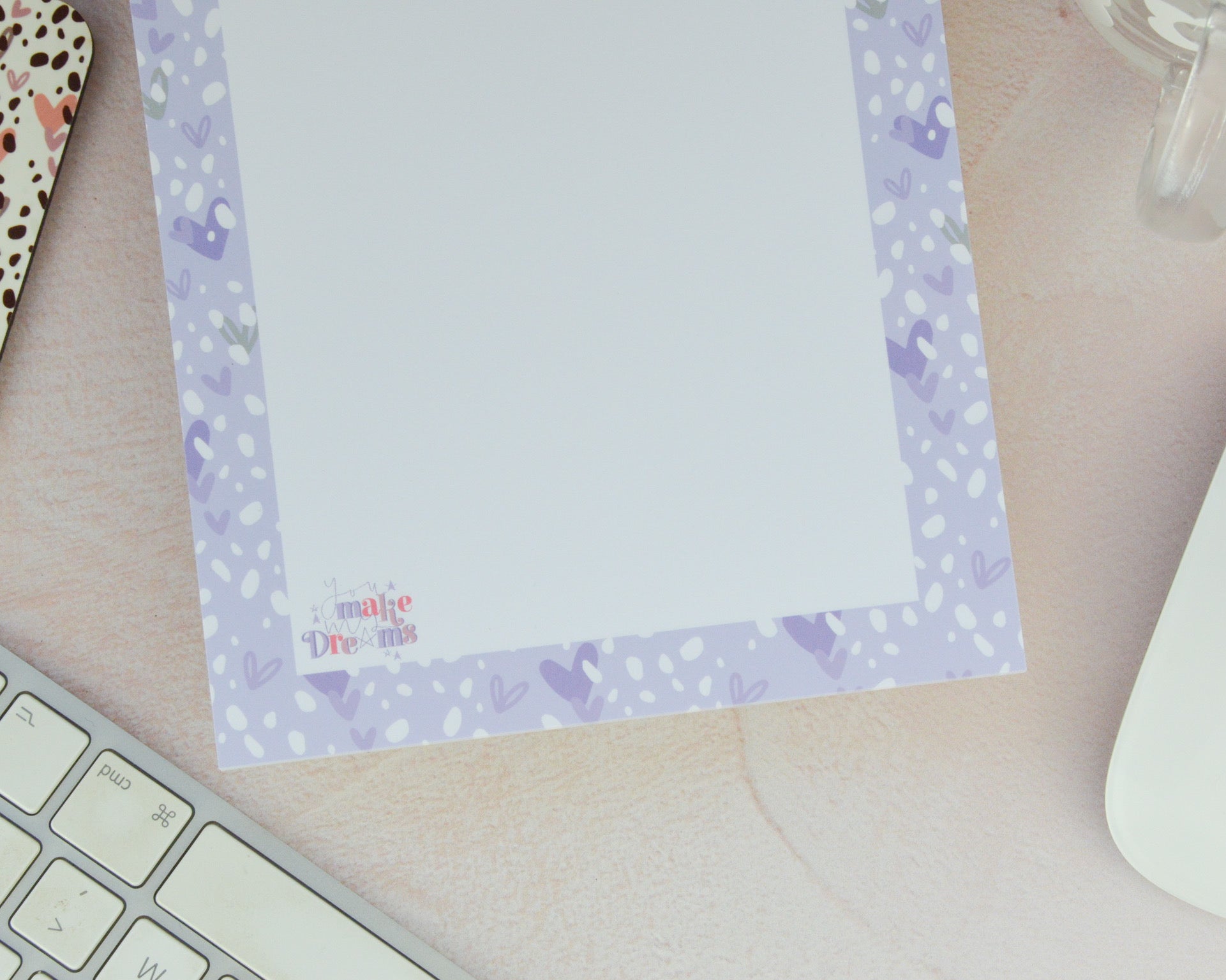 A5 Notes & Ideas Pad - You Make My Dreams