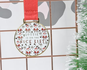 Nice List Personalised Medal - You Make My Dreams