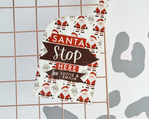 Personalised Santa Stop Here Door Hanger - You Make My Dreams