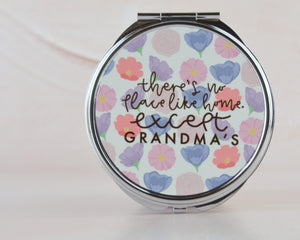 There's No Place Like Home, Except Grandma's Compact Mirror - You Make My Dreams
