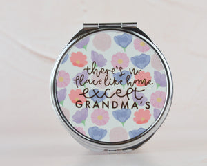 There's No Place Like Home, Except Grandma's Compact Mirror - You Make My Dreams