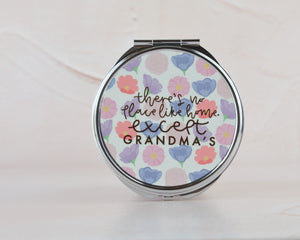 There's No Place Like Home, Except Grandma's Compact Mirror - You Make My Dreams