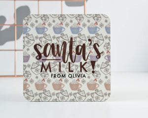 Santa's Milk Coaster - You Make My Dreams