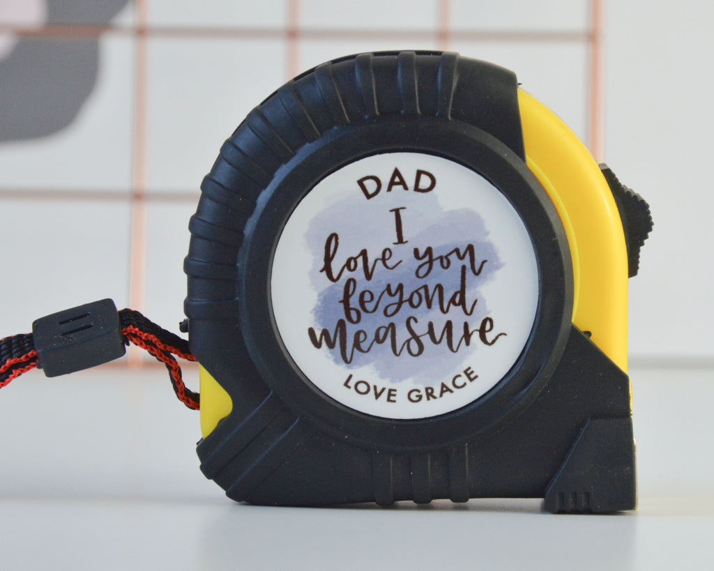 Personalised I Love You Beyond Measure Tape Measure - You Make My Dreams