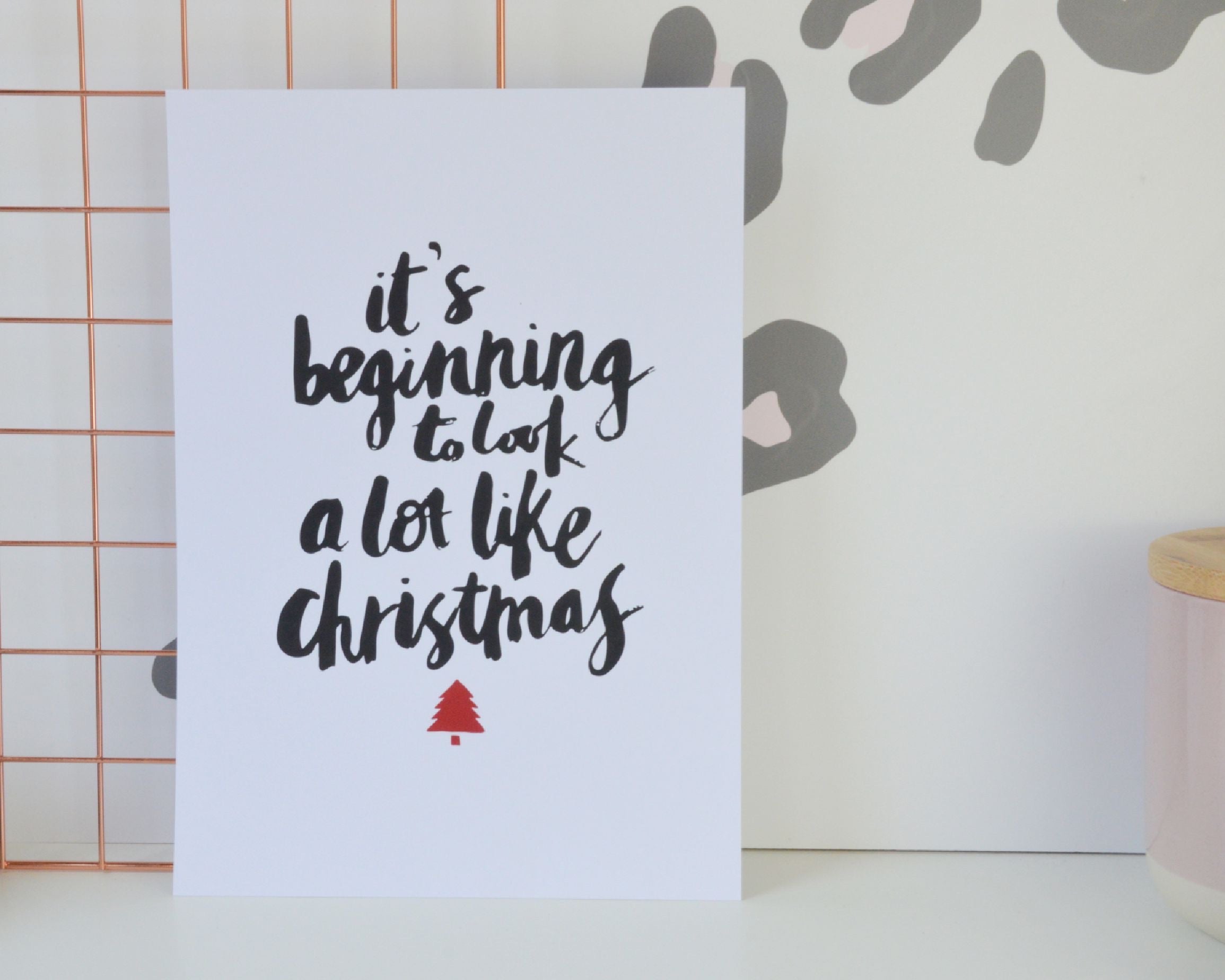 It’s Beginning to Look a lot Like Christmas Print - You Make My Dreams