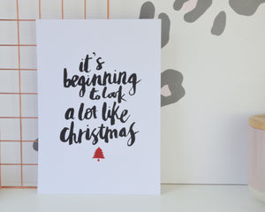 It’s Beginning to Look a lot Like Christmas Print - You Make My Dreams